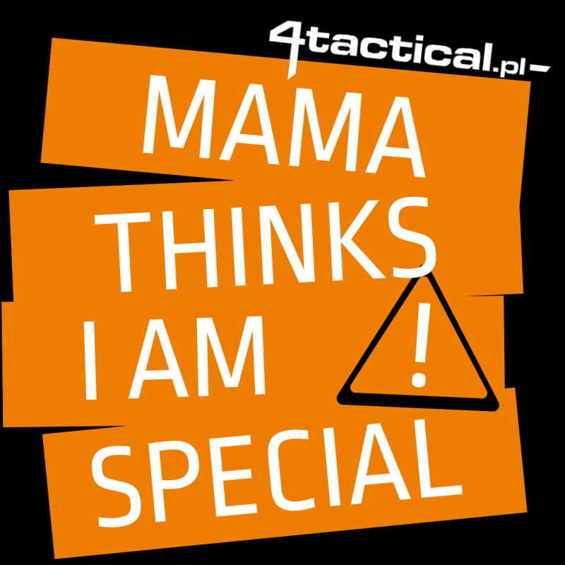 Naklejka 4Tactical Mama Thinks I am Special